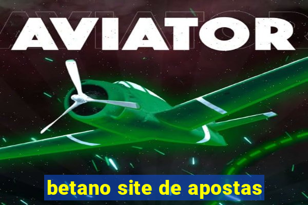 betano site de apostas