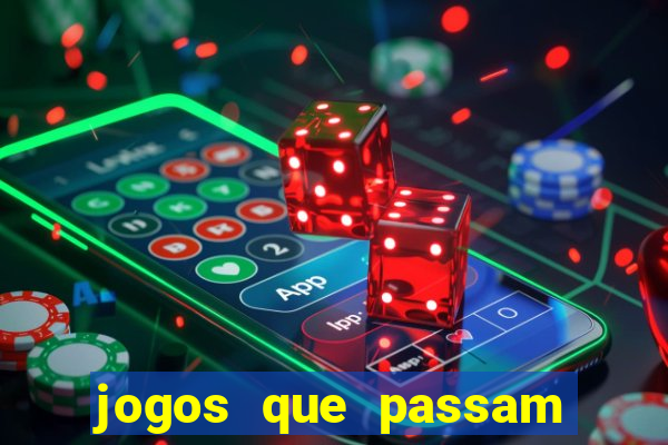 jogos que passam no premiere