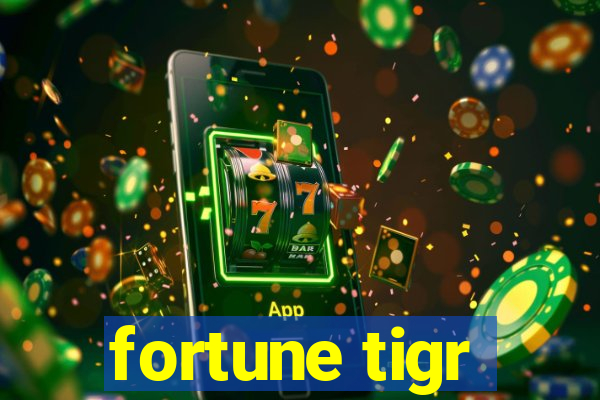 fortune tigr