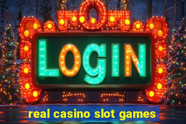 real casino slot games