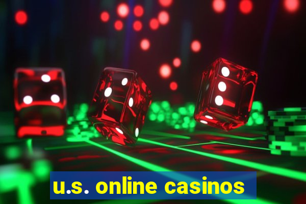 u.s. online casinos