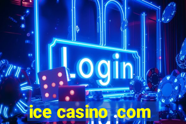 ice casino .com