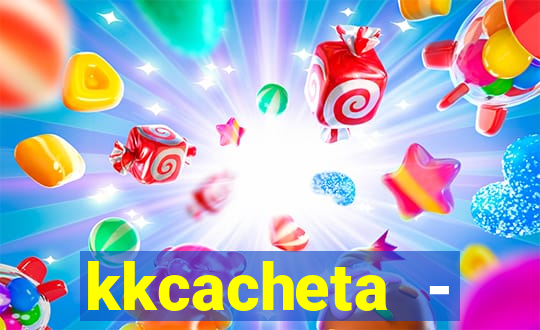 kkcacheta - cachet?o - truco