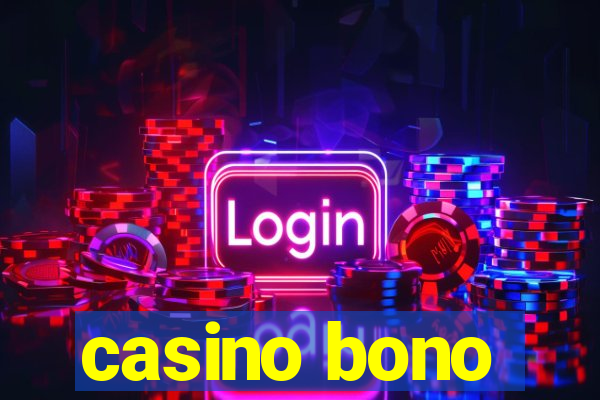 casino bono