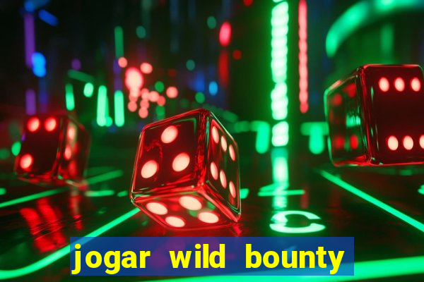 jogar wild bounty showdown demo