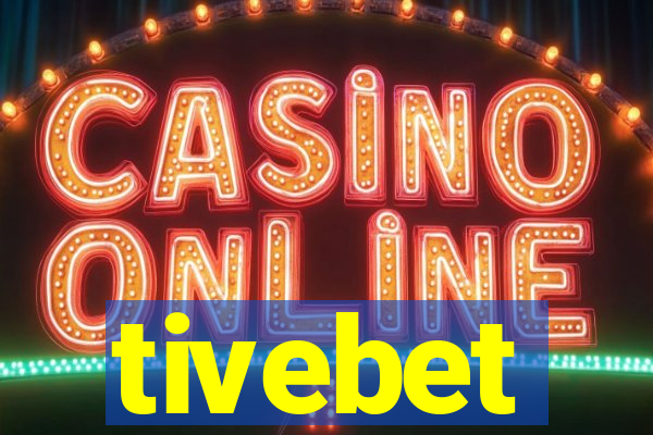 tivebet