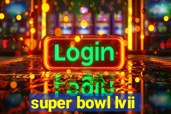 super bowl lvii