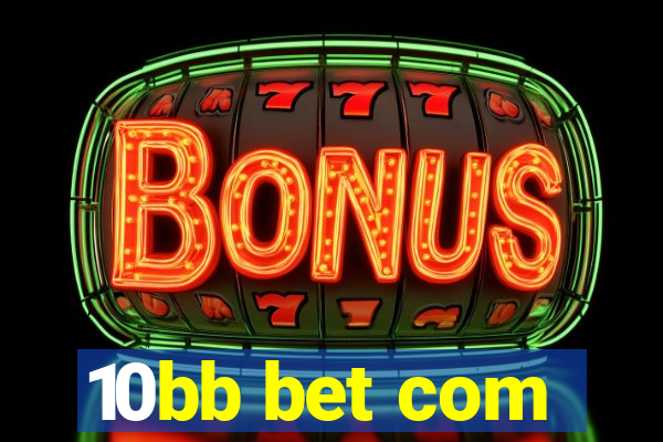 10bb bet com