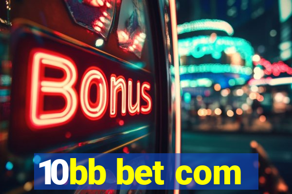 10bb bet com