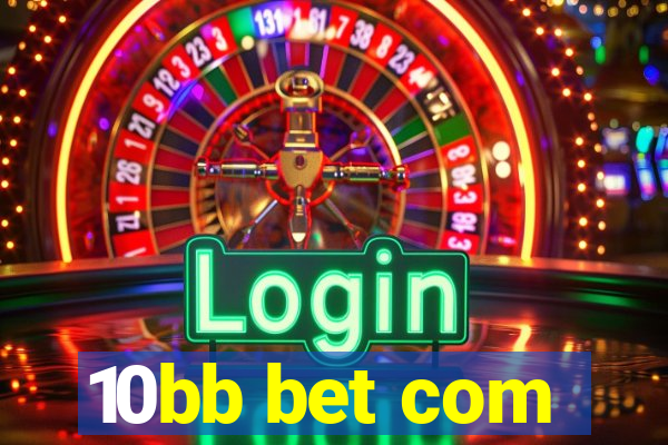 10bb bet com