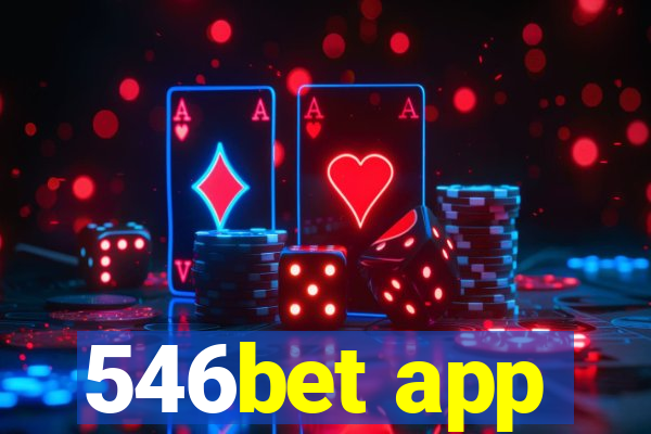 546bet app