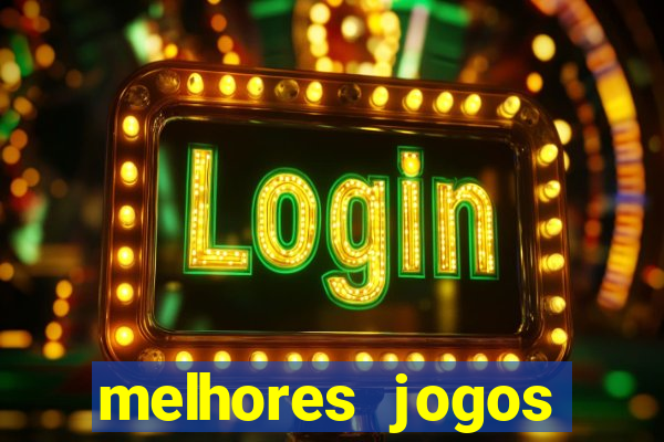 melhores jogos grátis para celular