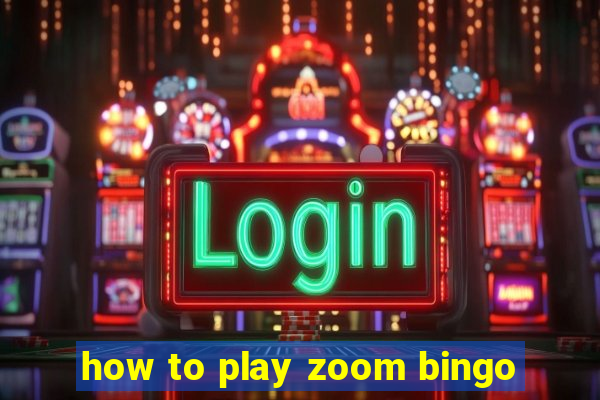 how to play zoom bingo