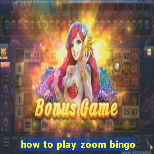 how to play zoom bingo