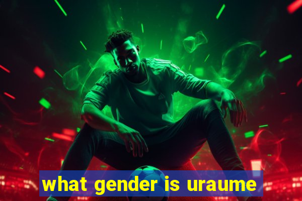 what gender is uraume