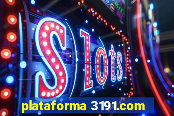 plataforma 3191.com