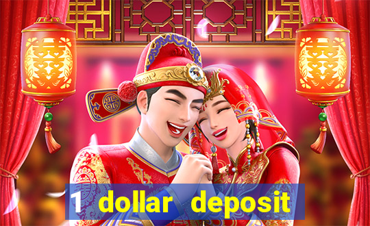 1 dollar deposit casino canada