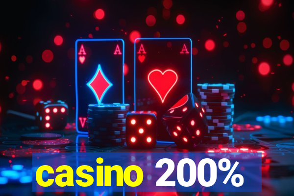 casino 200%