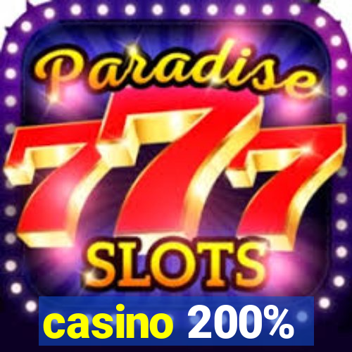 casino 200%