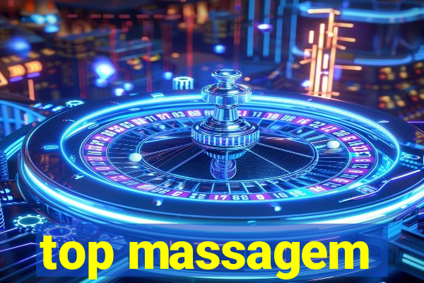 top massagem