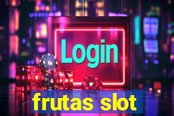 frutas slot