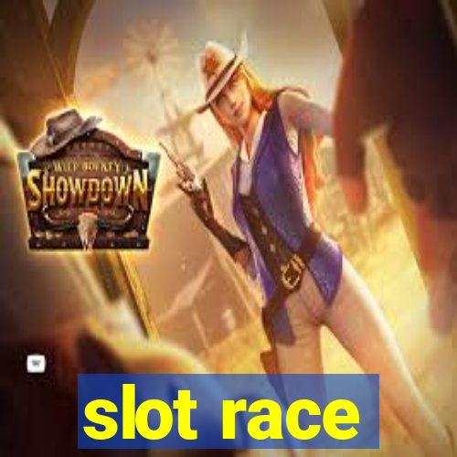 slot race