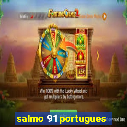 salmo 91 portugues