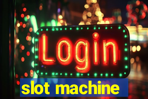 slot machine