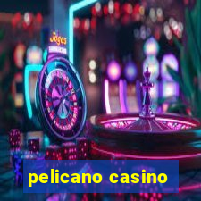 pelicano casino