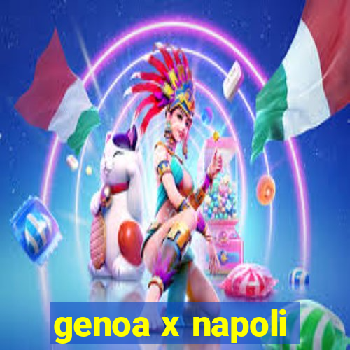 genoa x napoli