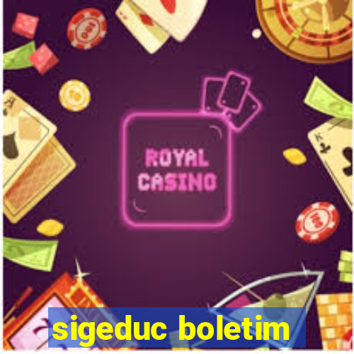 sigeduc boletim