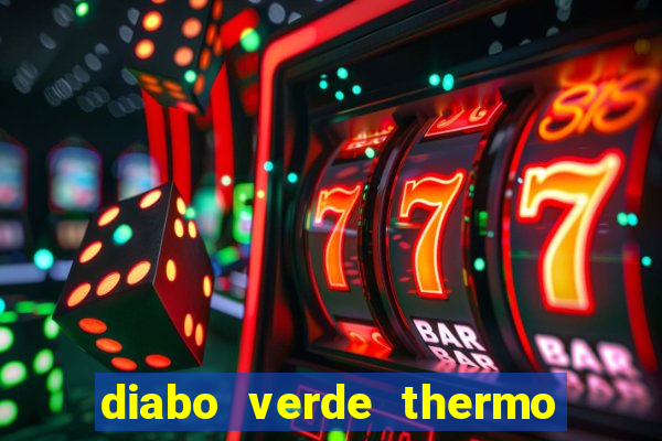 diabo verde thermo caps é bom