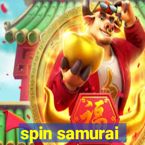 spin samurai