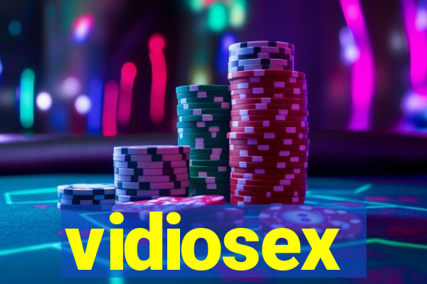 vidiosex