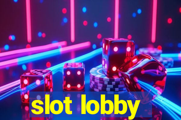 slot lobby