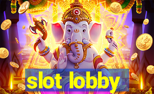 slot lobby