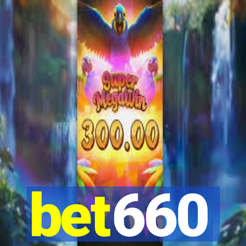 bet660