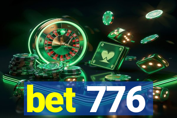 bet 776