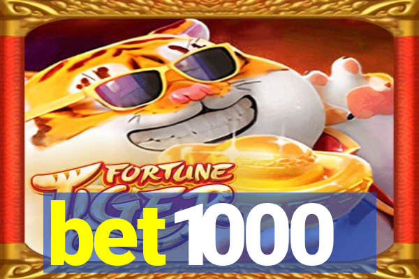 bet1000