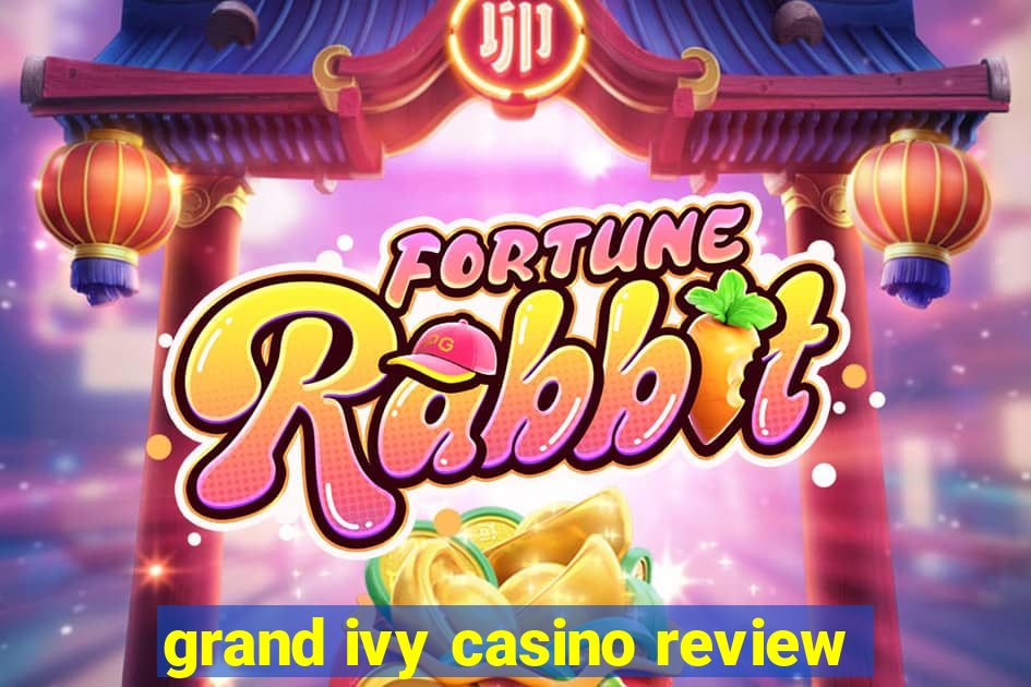 grand ivy casino review