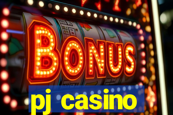 pj casino