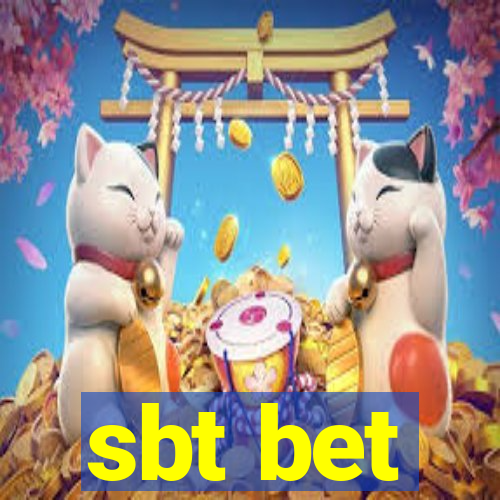 sbt bet