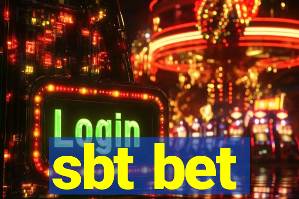 sbt bet