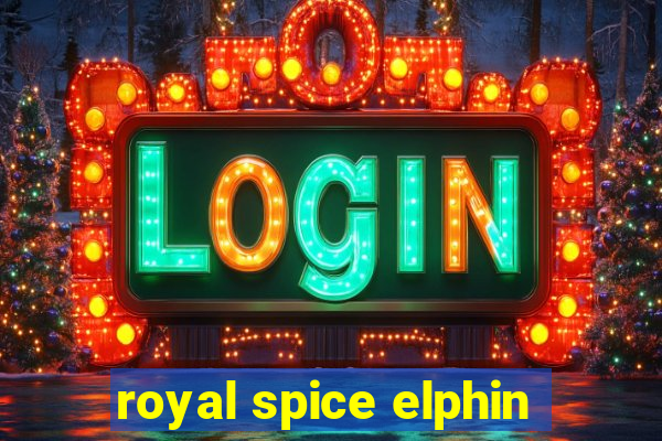 royal spice elphin