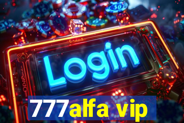 777alfa vip