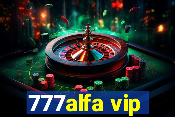 777alfa vip