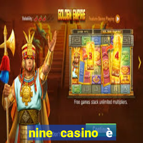 nine casino è legale in italia