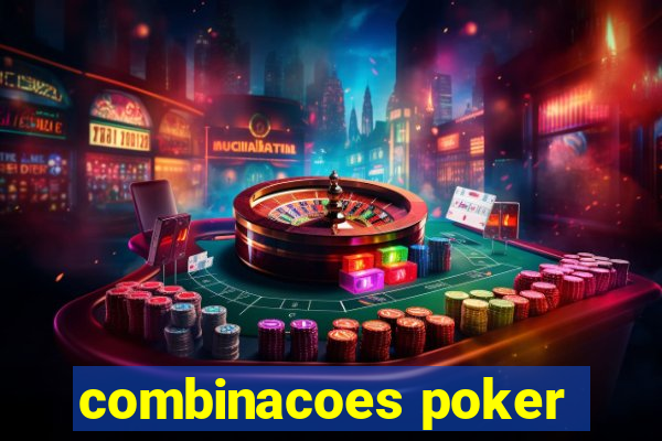 combinacoes poker