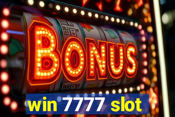 win 7777 slot