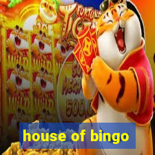 house of bingo